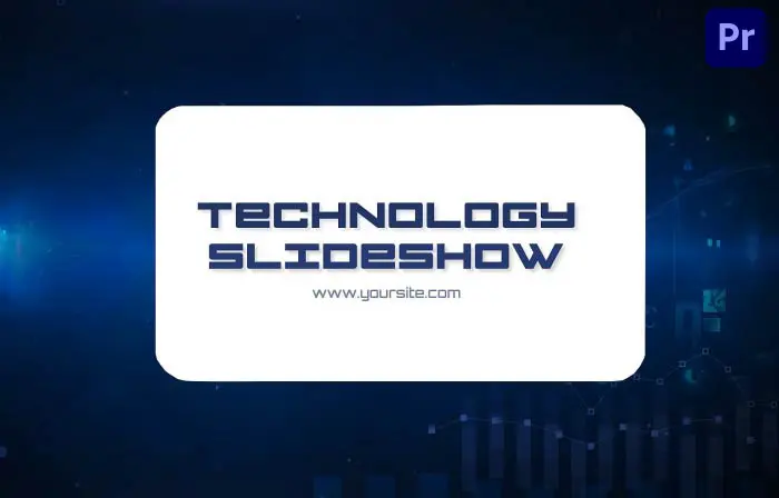 Technology Presentation Slideshow